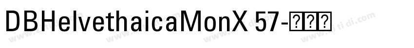 DBHelvethaicaMonX 57字体转换